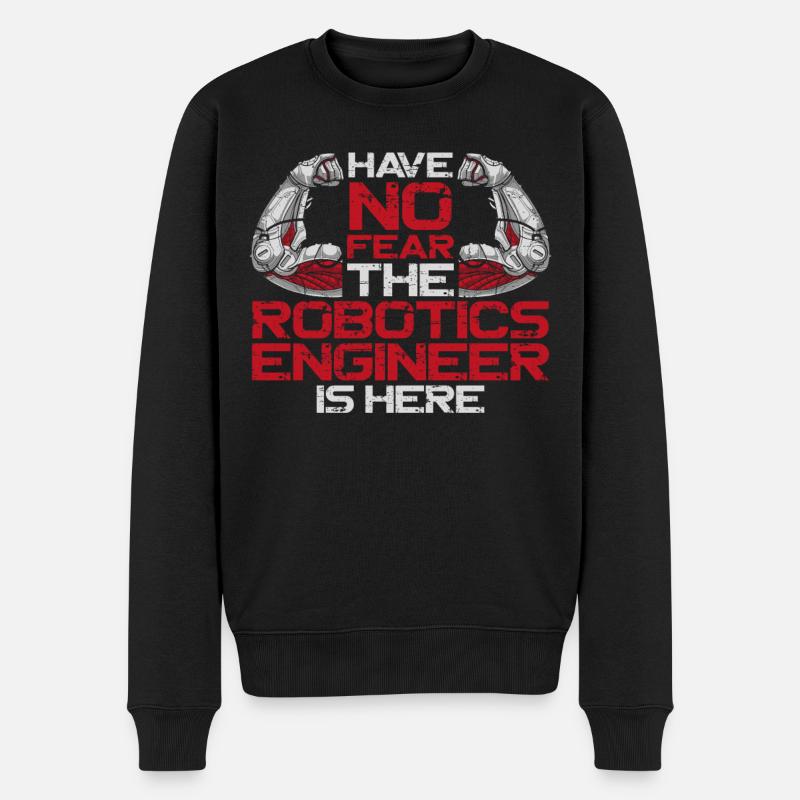 Robot Robotics Engineer Have No - Men's Premium Organic Jumper - black