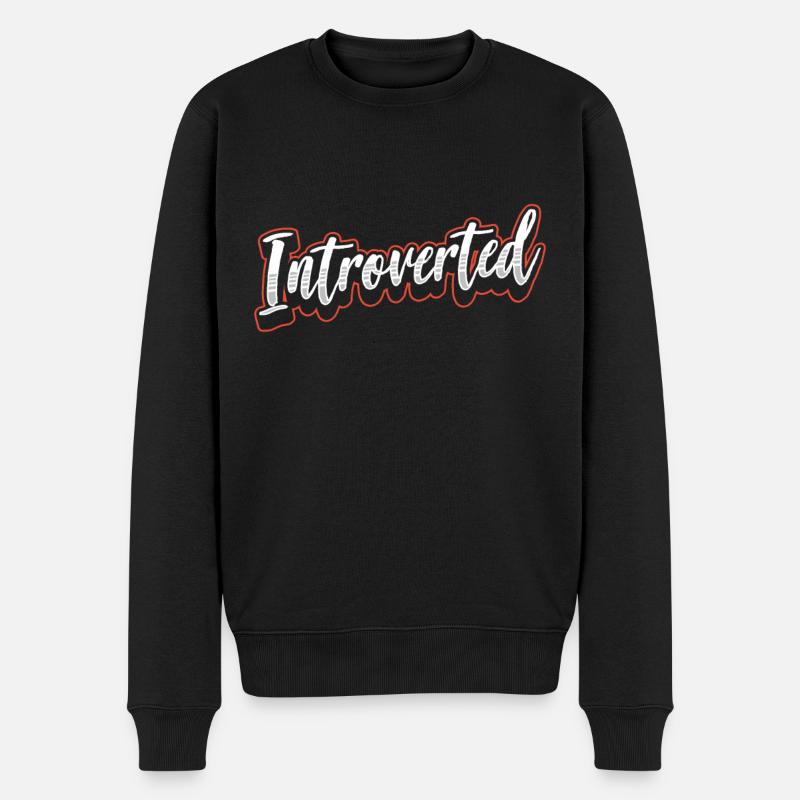 Introverted Sarcasm Introverted Shy - Men's Premium Organic Jumper - black