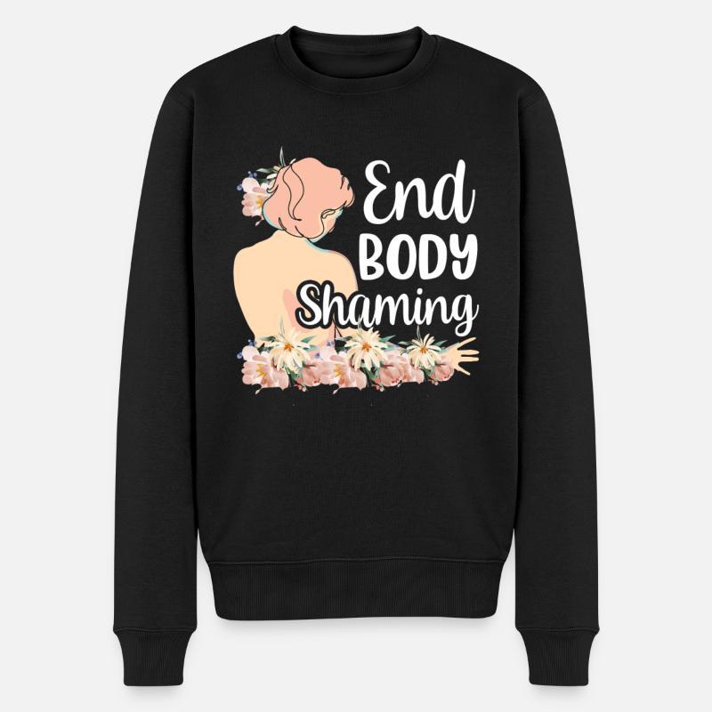 Body Shaming Beenden Bodyshaming Ärgern Stoppen - Männer Premium Bio Pullover - Schwarz