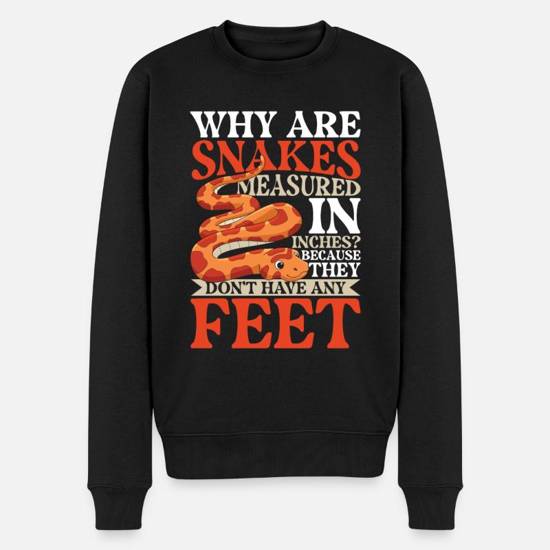 Why Are Snakes Measured In Inches? Don't Have Any - Männer Premium Bio Pullover - Schwarz