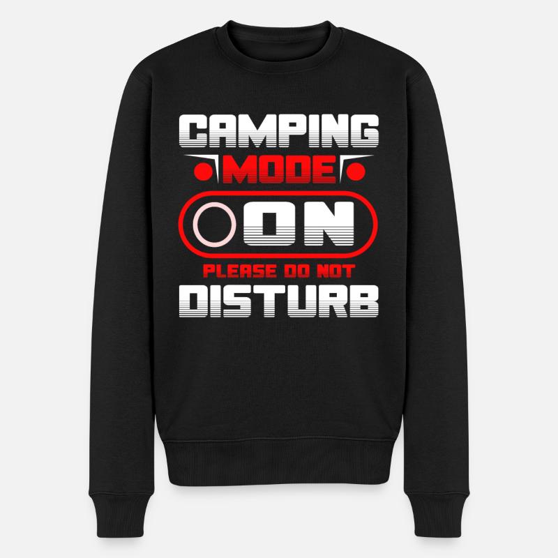 Camping Mode On Please Do Not Disturb - Männer Premium Bio Pullover - Schwarz