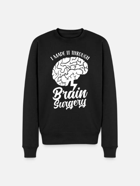 I have survived brain surgery - Men's Premium Organic Jumper - black
