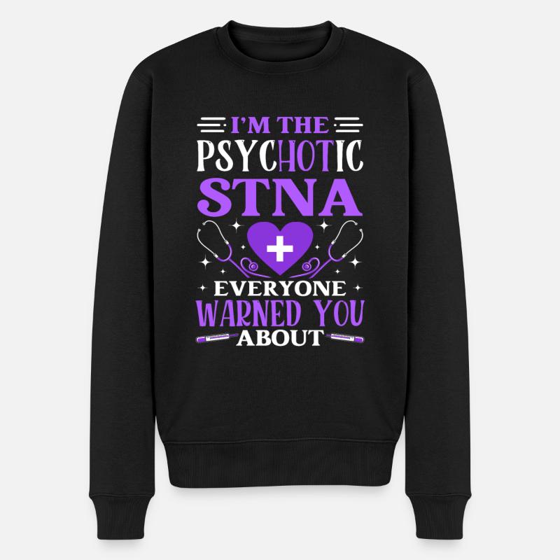 PSYC-HOT-IC STNA-State Getestete Pflegeassistent - Männer Premium Bio Pullover - Schwarz