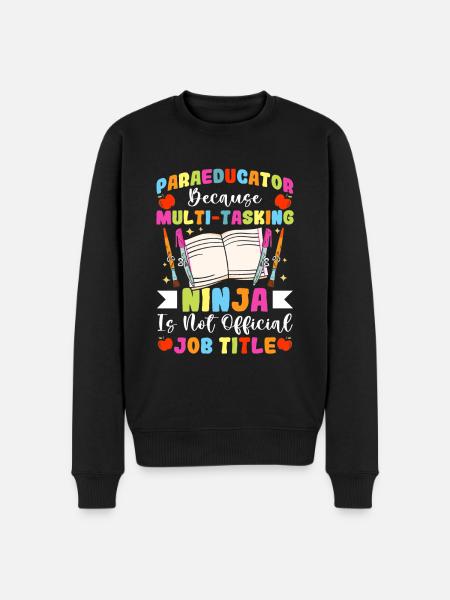 Multitasking Para Teacher Paraprofessional - Men's Premium Organic Jumper - black