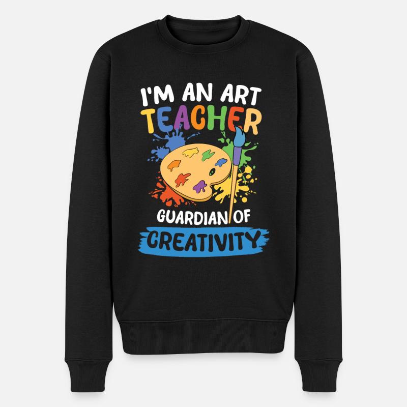 I'm An Art Teacher Guardian Of Creativity - Männer Premium Bio Pullover - Schwarz