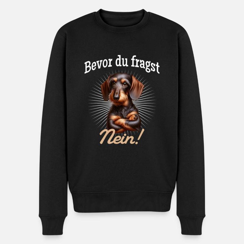 Bevor du fragst Nein! - Dackel Teckel - Männer Premium Bio Pullover - Schwarz