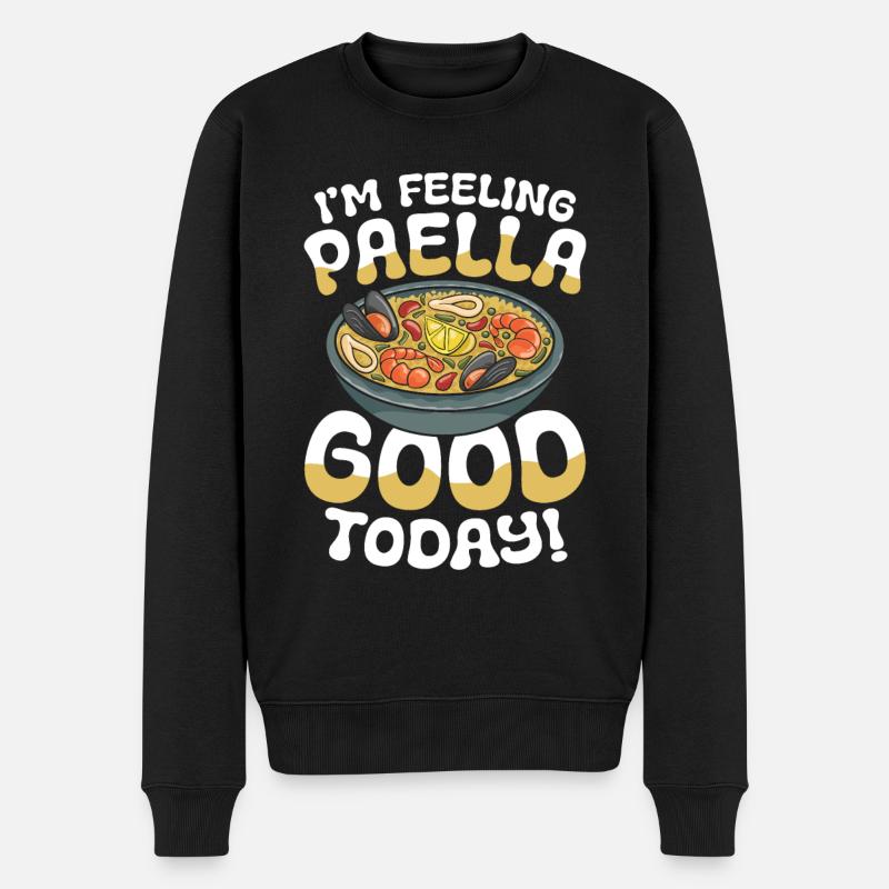 I'm Feeling Paella Good Today - Männer Premium Bio Pullover - Schwarz