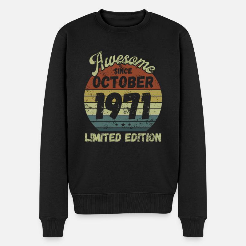 Génial depuis octobre 1971 - Anniversaire - Pull Premium bio Homme - noir