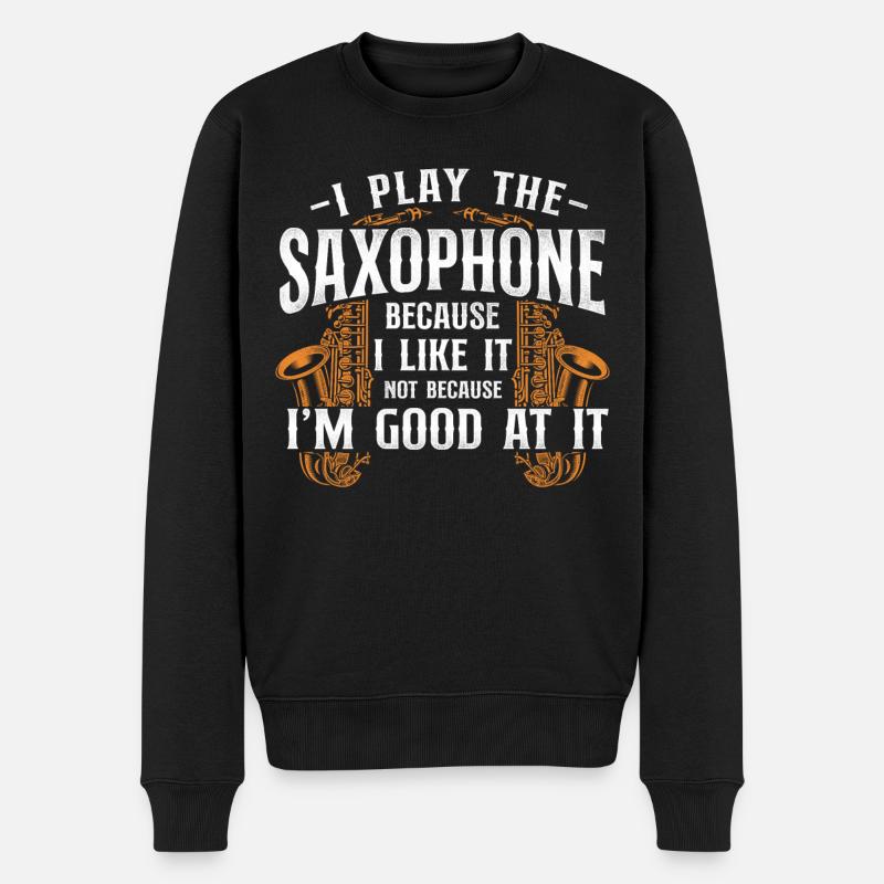 Saxophone I Play The Saxophone - Männer Premium Bio Pullover - Schwarz
