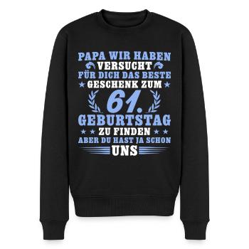 61 Jahre alt Papa 61. Geburtstag Geschenk - Männer Premium Bio Pullover - Schwarz - Vorne - Nico (187cm)
