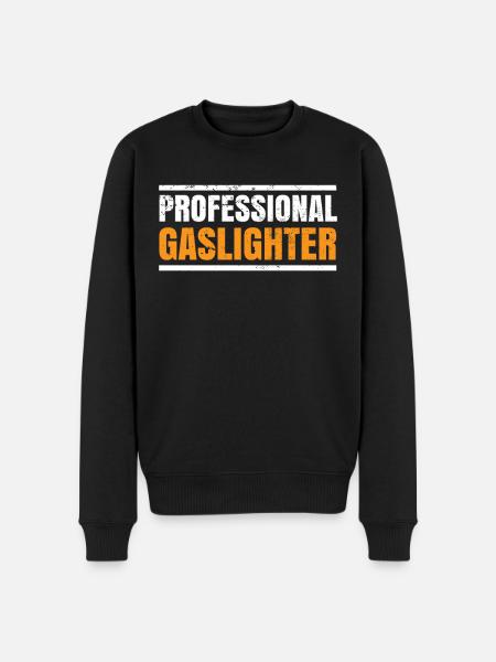 Echtes Professionelles Gaslighting - Männer Premium Bio Pullover - Schwarz