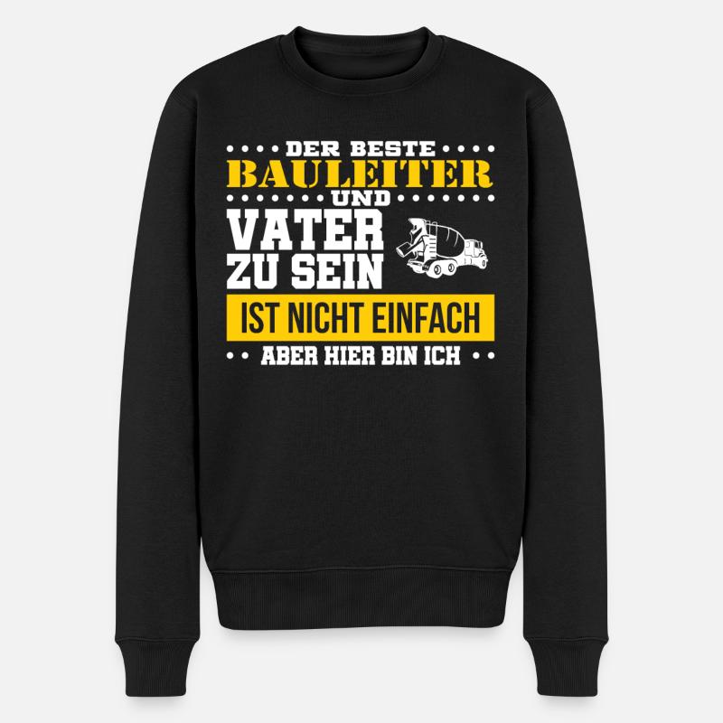 Bauleiter Baustelle Bauherr Geschenk - Männer Premium Bio Pullover - Schwarz