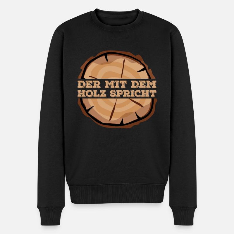 Der mit dem Holz Spricht - Männer Premium Bio Pullover - Schwarz