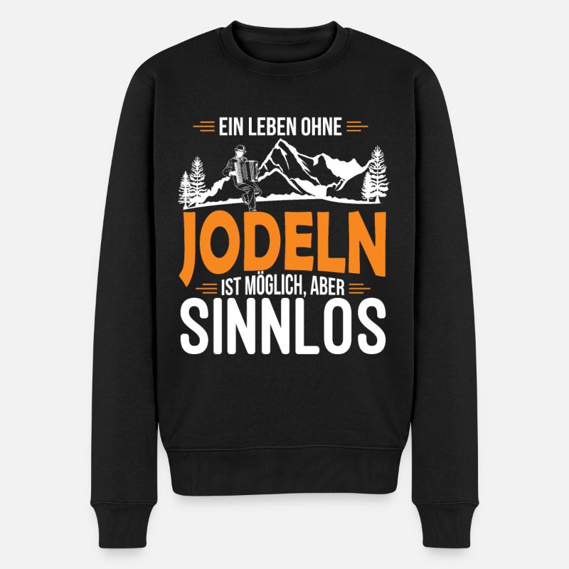 Jodelmusik Jodler Jodeln - Männer Premium Bio Pullover - Schwarz