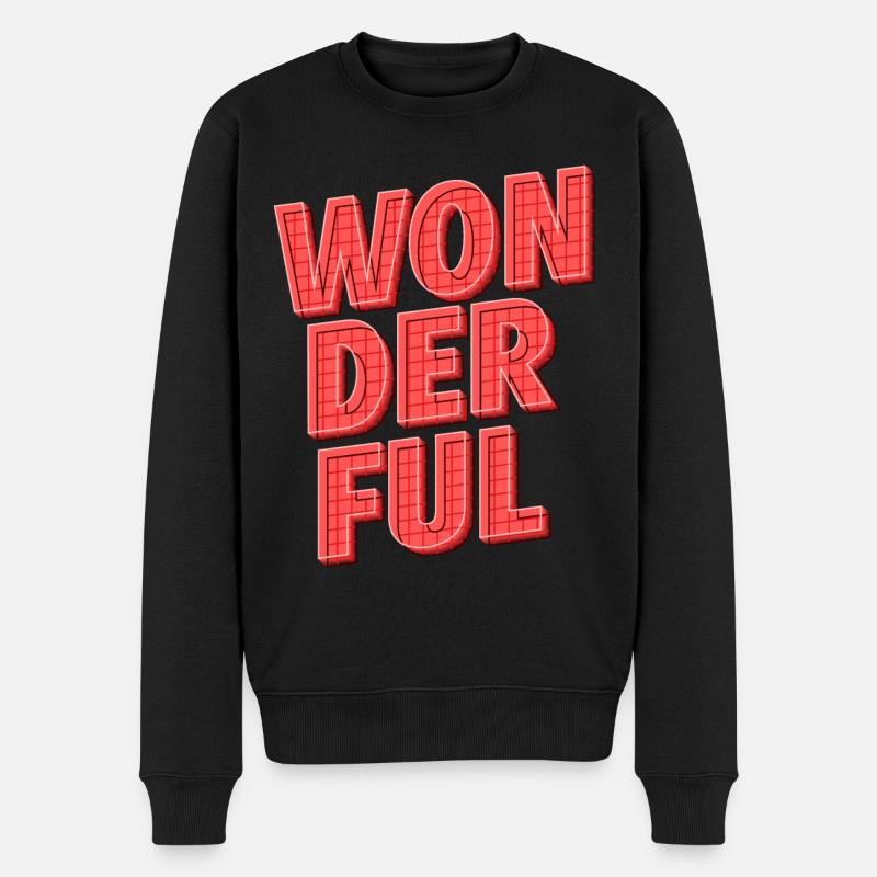 Wonderful | Strahle mit positiver Energie - Männer Premium Bio Pullover - Schwarz
