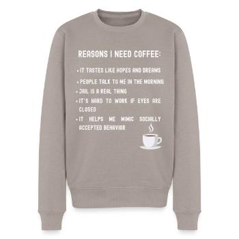 Reasons I need coffee list - Men's Premium Organic Jumper - taupe - Front - Nico (187cm)
