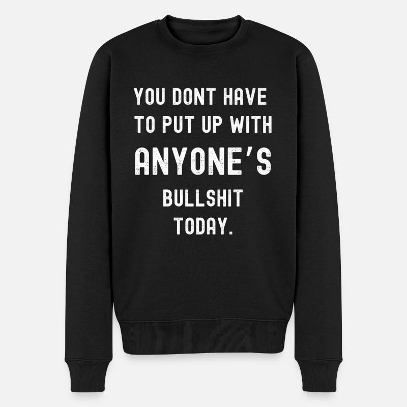 Pas de conneries aujourd’hui - Pull Premium bio Homme - noir