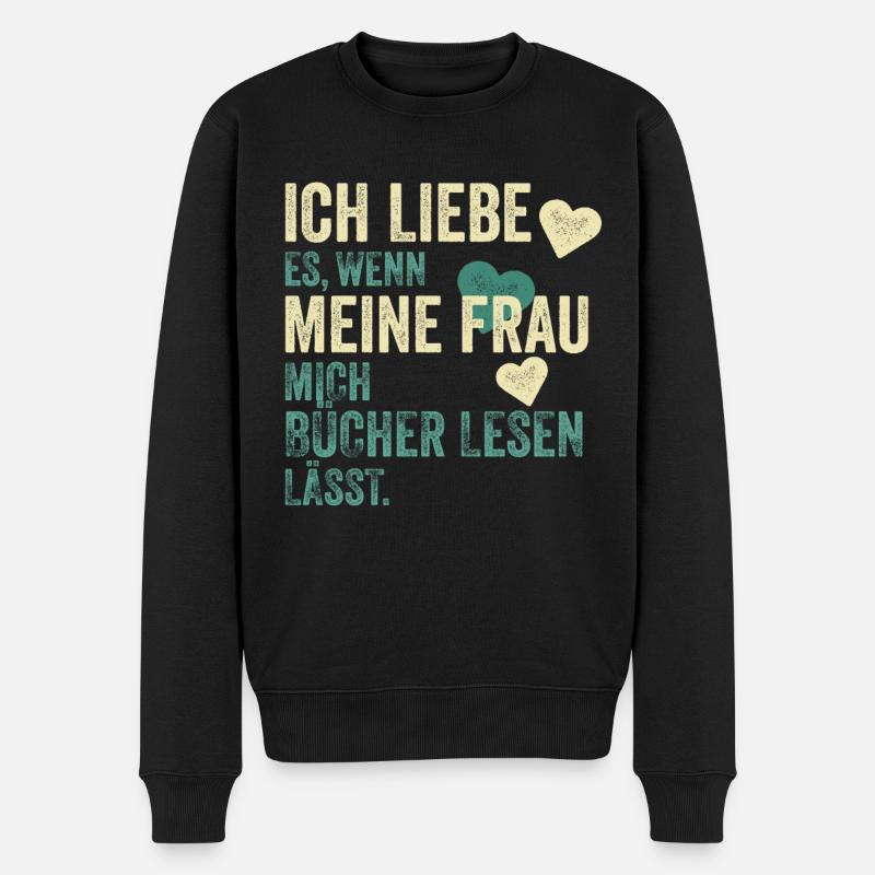 Leser Bücher Bücher Lesen Spruch Geschenk - Männer Premium Bio Pullover - Schwarz