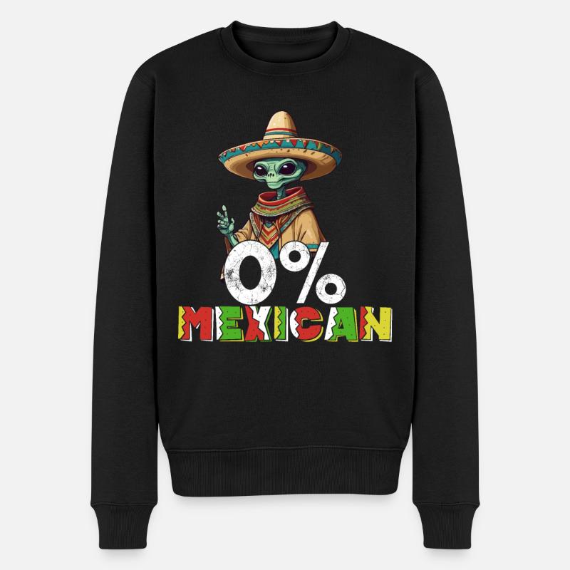 Mexikanischer Alien Lustiger Fiesta Spruch Feier - Männer Premium Bio Pullover - Schwarz
