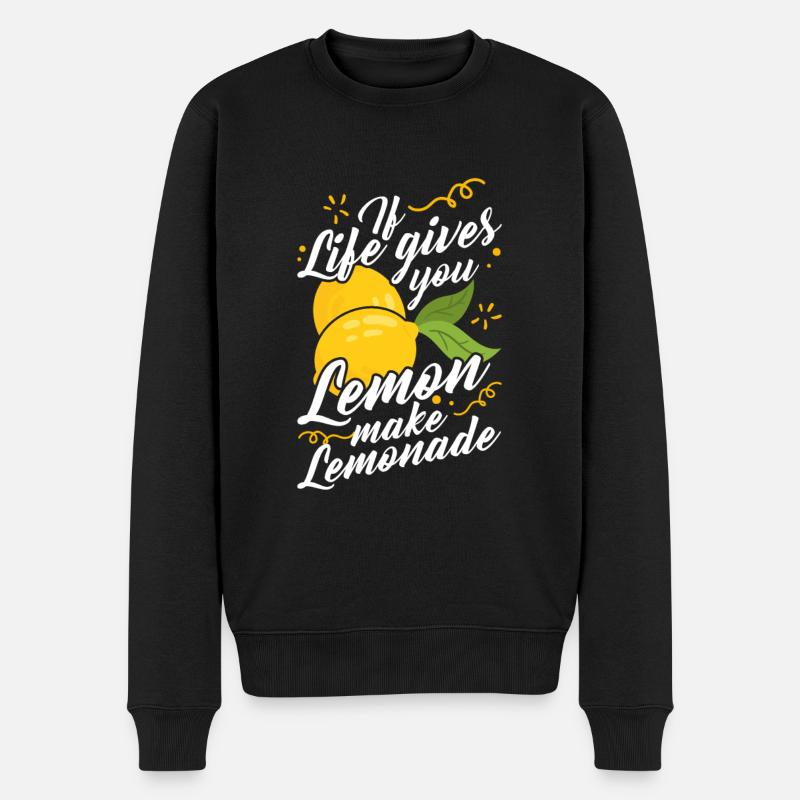 Wenn Das Leben Dir Eine Zitrone Schenkt, Mach - Männer Premium Bio Pullover - Schwarz