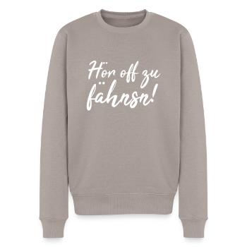 Dialecte saxon ossi - Hör off zu fähnsn - Pull Premium bio Homme - taupe - Devant - Nico (187cm)