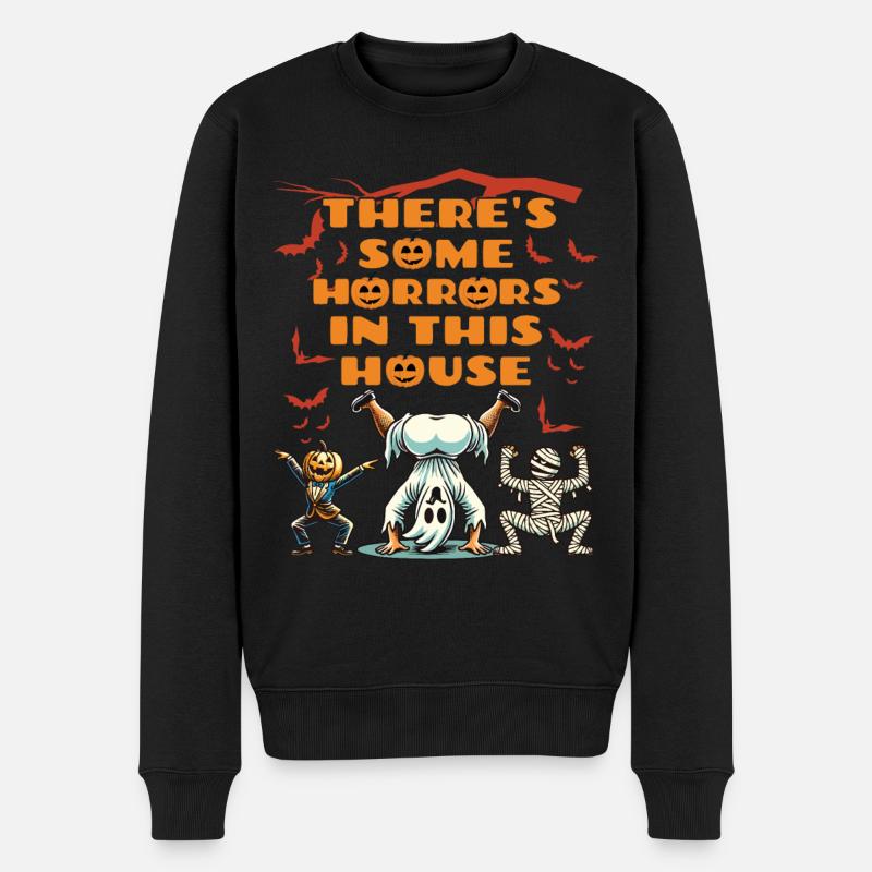 There's Some Horrors In This House Lustiger Spruch - Männer Premium Bio Pullover - Schwarz