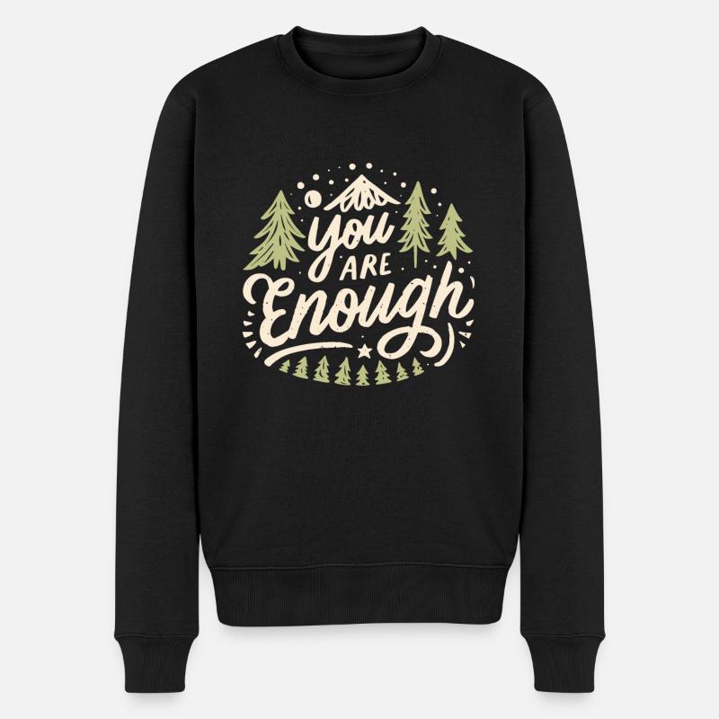 You are enough - Pull Premium bio Homme - noir