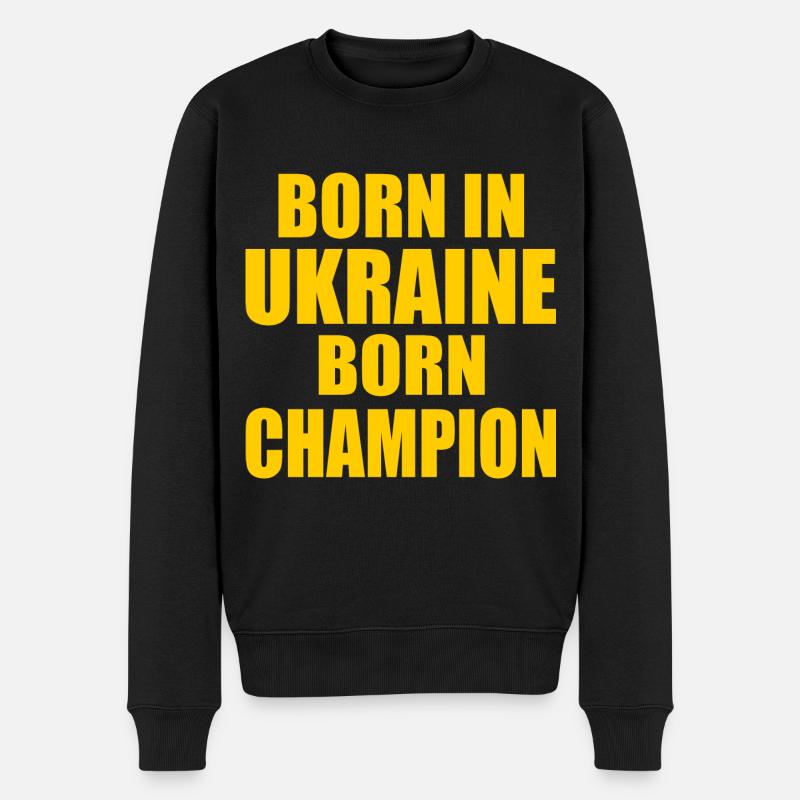 born in ukraine born champion - ukraine - Männer Premium Bio Pullover - Schwarz