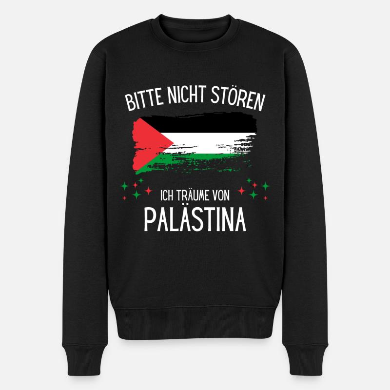 Bitte Nicht Stören Ich Träume Von Palästina - Männer Premium Bio Pullover - Schwarz