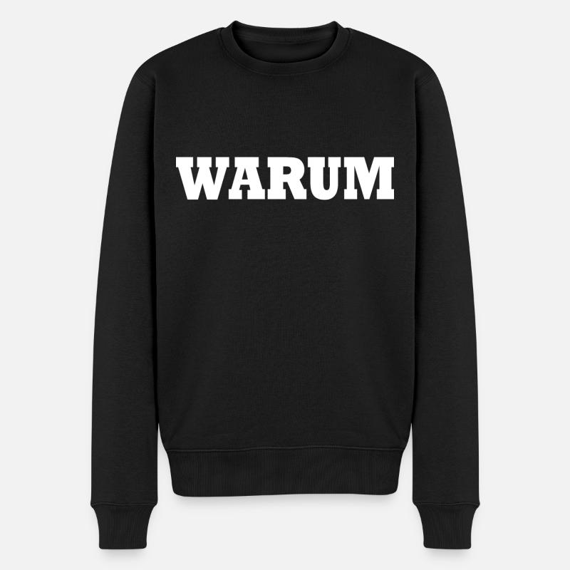 Warum - Männer Premium Bio Pullover - Schwarz