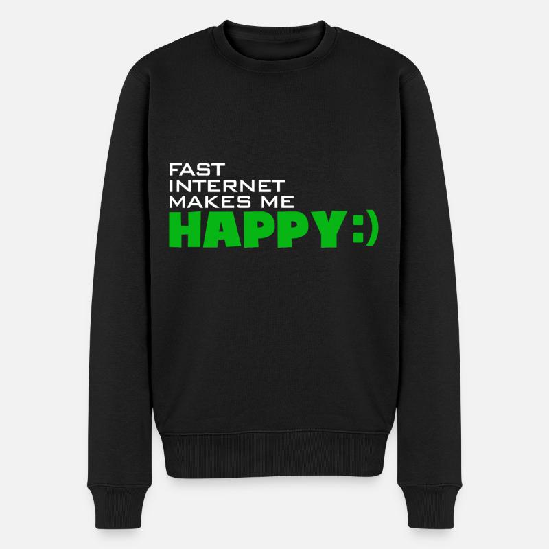 Fast Internet makes me happy - Schnell glücklich - Männer Premium Bio Pullover - Schwarz
