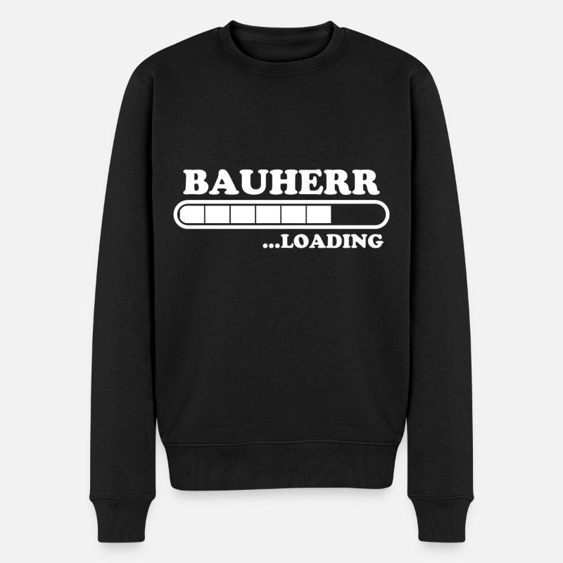 Bauherr Spruch Hausbau Richtfest Bauherr Geschenk - Männer Premium Bio Pullover - Schwarz