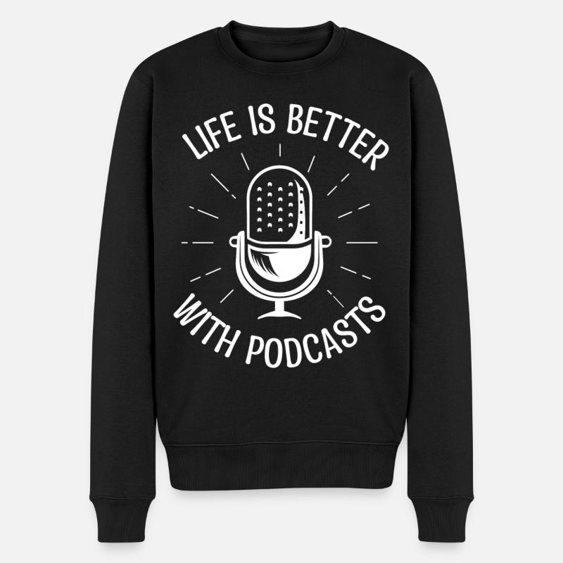 Das Leben ist besser mit Podcast. Podcaster-Geschenk. - Männer Premium Bio Pullover - Schwarz