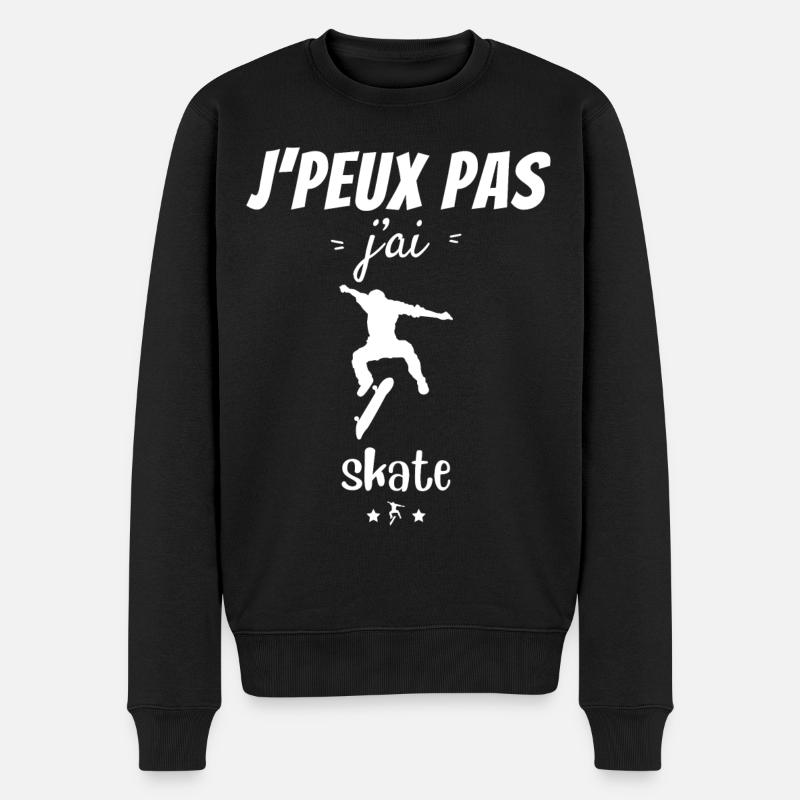 J'peux pas j'ai skate - Pull Premium bio Homme - noir