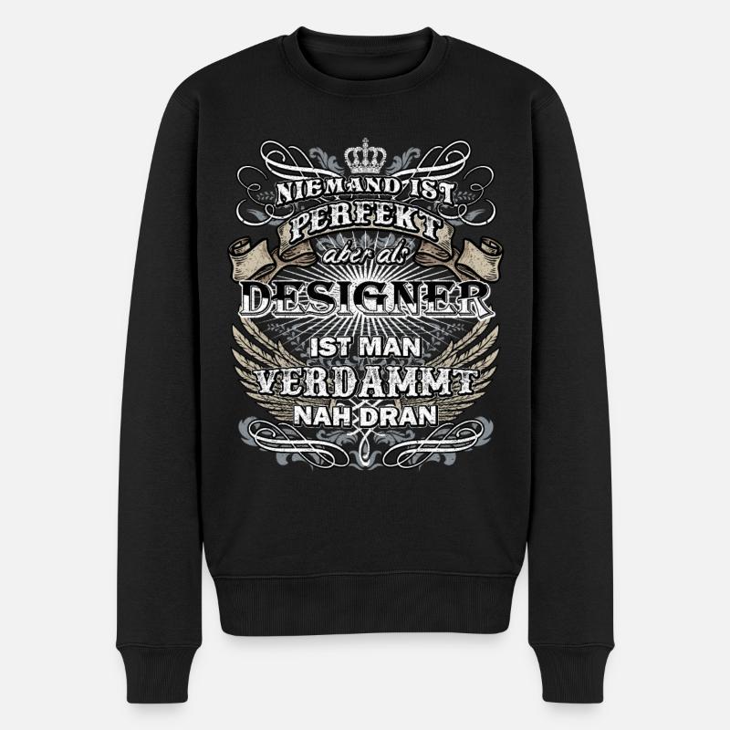 Niemand ist perfekt - Designer Beruf - Männer Premium Bio Pullover - Schwarz
