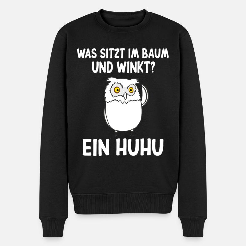 Was sitzt im Baum und winkt? Ein HUHU - Männer Premium Bio Pullover - Schwarz