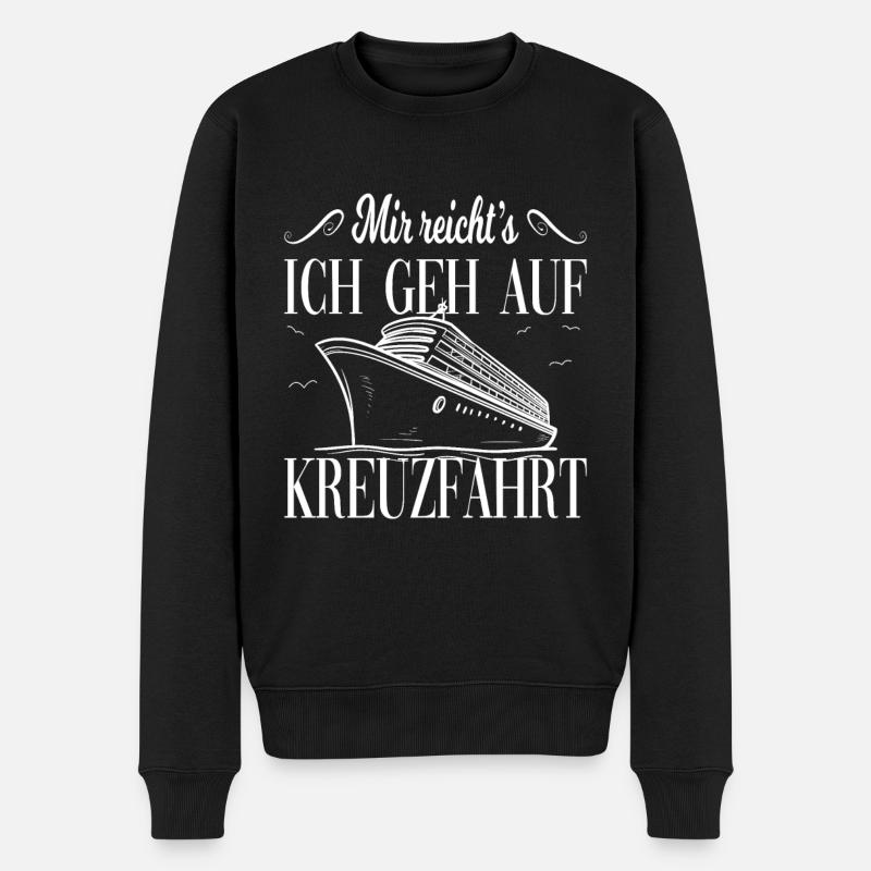 Mir Reicht's Ich Geh Auf Kreuzfahrt - Männer Premium Bio Pullover - Schwarz