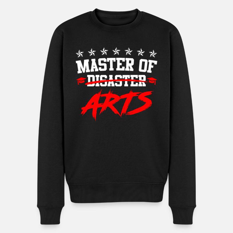 Ich bin Master of Disaster Master of Arts - Männer Premium Bio Pullover - Schwarz