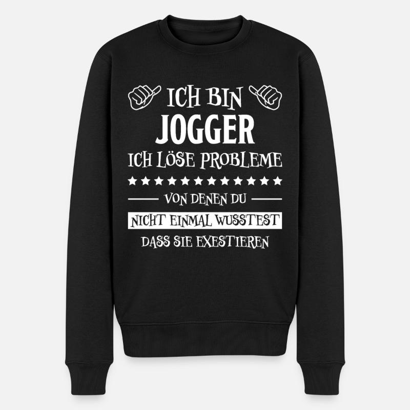 Jogger Laufen Lustiger Spruch Joggen Geschenk - Männer Premium Bio Pullover - Schwarz