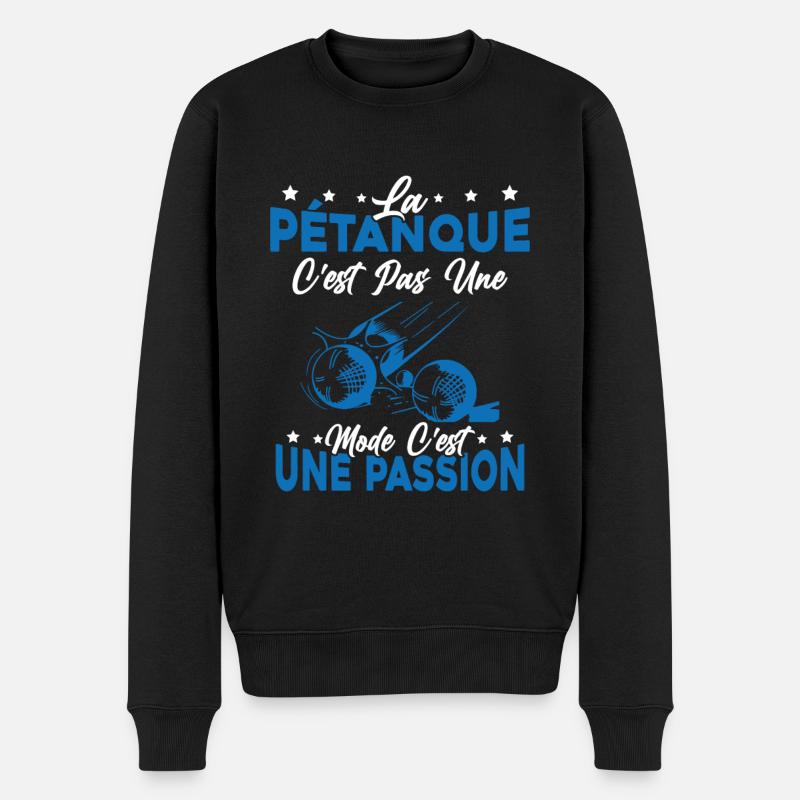 la pétanque Est Une Passion Cadeau - Pull Premium bio Homme - noir