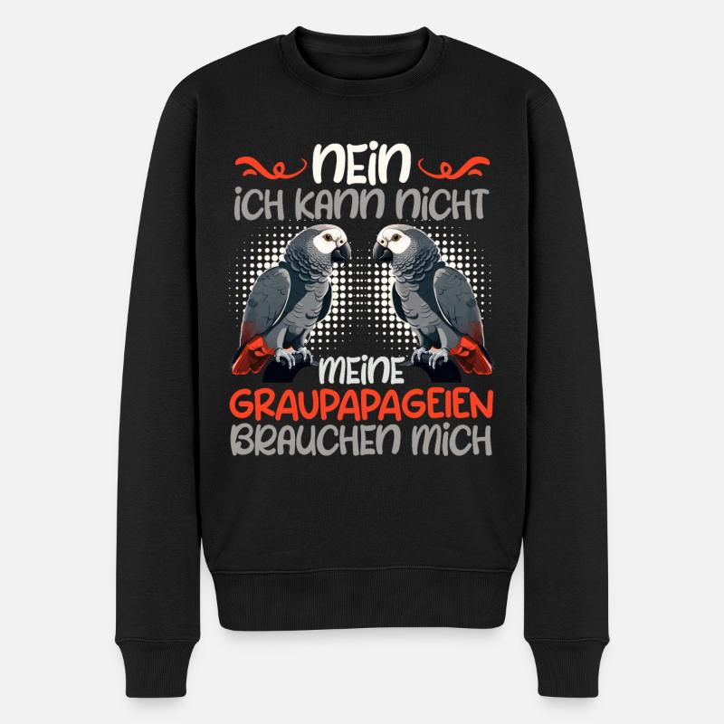 Ich kann nicht, mein Graupapagei braucht mich - Männer Premium Bio Pullover - Schwarz