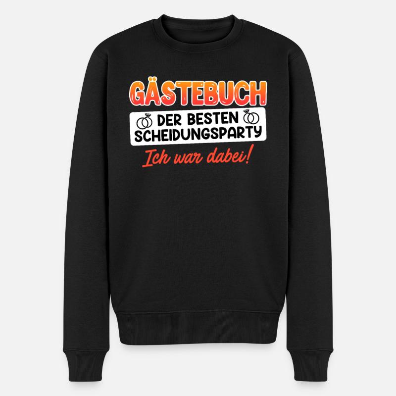 Scheidungsparty frisch geschieden Scheidung - Männer Premium Bio Pullover - Schwarz