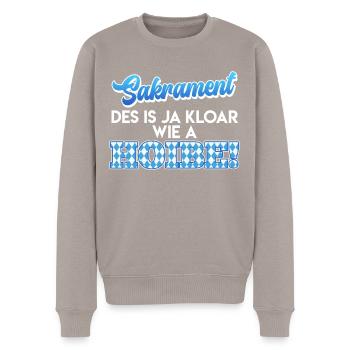 Bayer Sakrament Des is ja Kloar wia a Hoibe! - Männer Premium Bio Pullover - Taupe - Vorne - Nico (187cm)