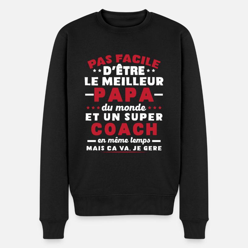 Papa et Coach Humour Cadeau - Pull Premium bio Homme - noir
