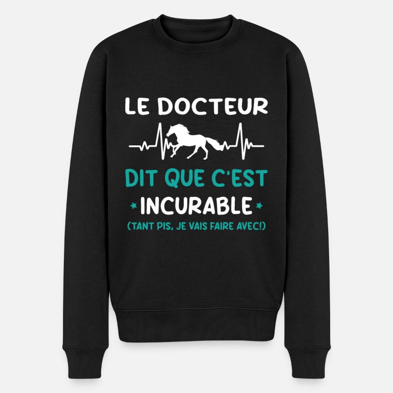 Cheval - c'est incurable - Pull Premium bio Homme - noir