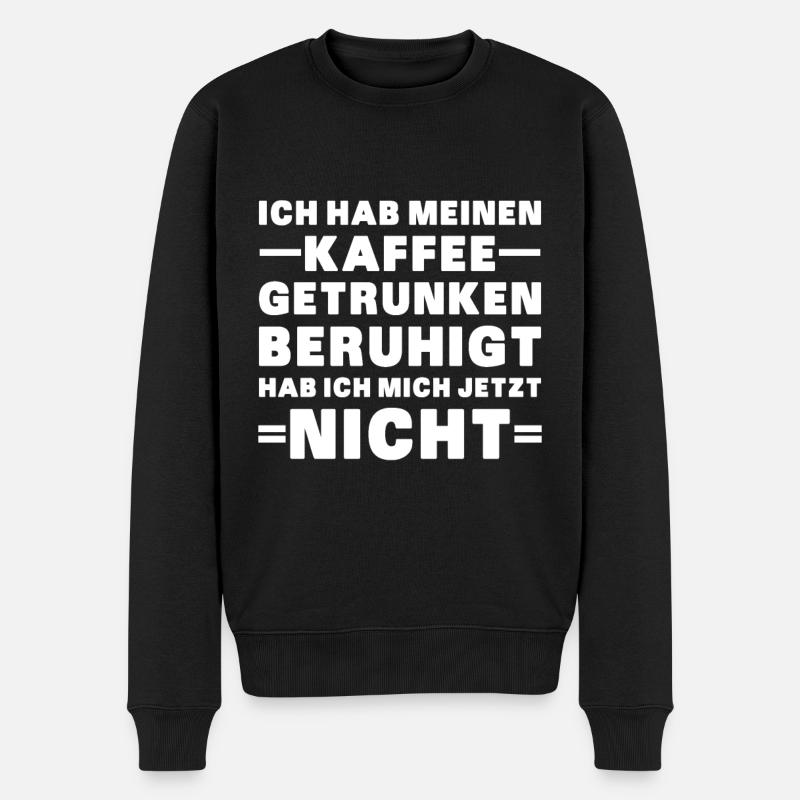 Nicht Beruhigt - Männer Premium Bio Pullover - Schwarz