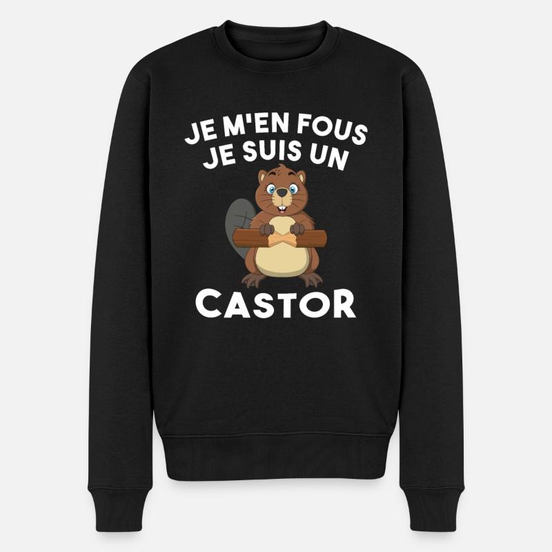 Je M'en Fous Je Suis Un Castor - Castor Doux - Pull Premium bio Homme - noir