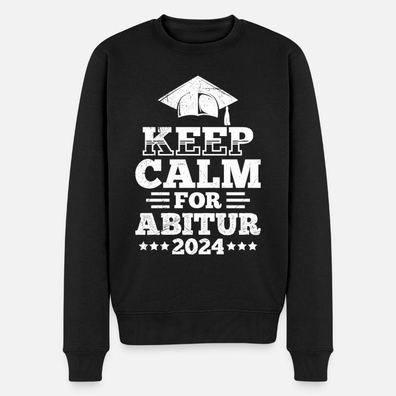 Abiturienten KEEP CALM for Abitur 2024 Abi - Männer Premium Bio Pullover - Schwarz