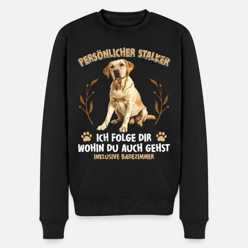 Labrador Liebhaber Persönlicher Stalker Labrador - Männer Premium Bio Pullover - Schwarz