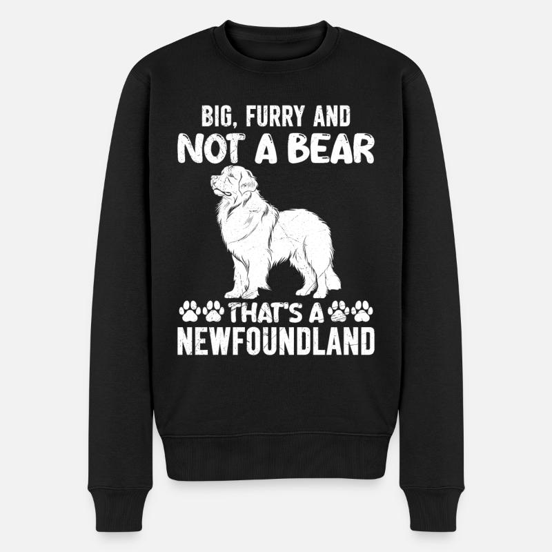 Newfie BIG FURRY AND NOT A BEAR THAT'S A - Männer Premium Bio Pullover - Schwarz